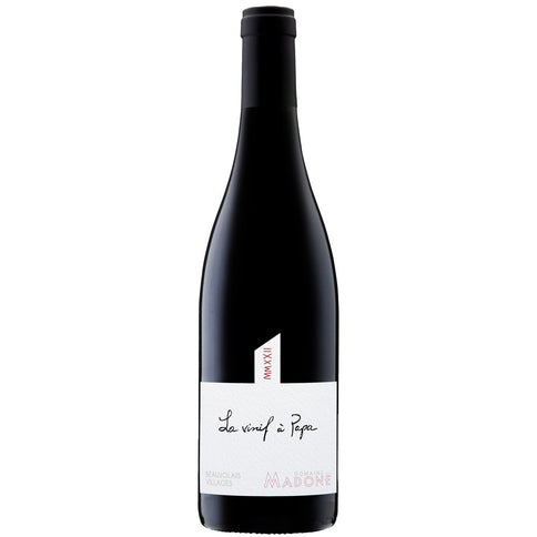 Beaujolais Villages Rouge  "La Vinif à Papa" 2022  -  Domaine de la Madone